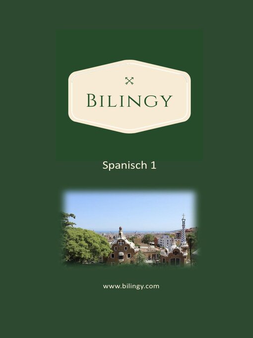 Title details for Spanisch 1 by Bilingy Spanisch - Available